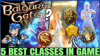 Baldurs Gate 3  New 5 Best MOST POWERFUL Classes in Game  Fast Easy Honour Mode Class Guide [upl. by Eigriv]