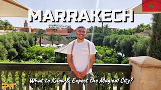 🇲🇦 MARRAKECH MOROCCO  What to Know amp Expect from this Magical City [upl. by Dnomder184]