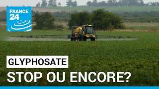 GLYPHOSATE  STOP OU ENCORE • FRANCE 24 [upl. by Owiat]