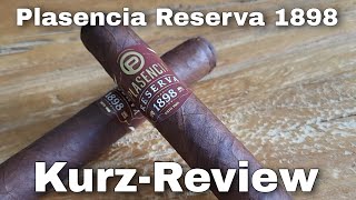 Plasencia Reserva 1898 Robusto I ZigarrenTest [upl. by Anh]