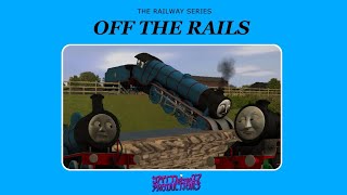 Off The Rails Remake [upl. by Elletnwahs]