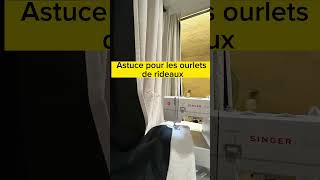 Astuce Ourlets de rideaux [upl. by Lanti]