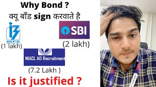 Why Bank Po amp Lic NIACL AO have Bonds  Is it justified sbipo niacl ibps [upl. by Kciredec]