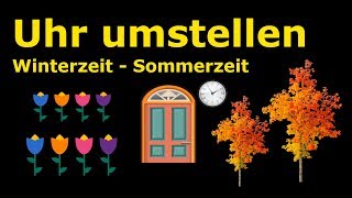 Uhren umstellen  Winterzeit  Sommerzeit  Zeiger vor oder zurück MERKHILFE  Lehrerschmidt [upl. by Ybrek]