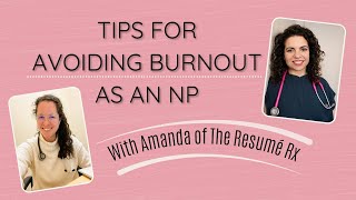 QampA With Amanda from The Resume Rx  Avoiding Burnout as a Nurse Practitioner [upl. by Ianej]