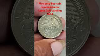 Five peso Bsp coin Layte Gulf Landing commemoratev coin coinhunter collection philippines [upl. by Eikcor522]