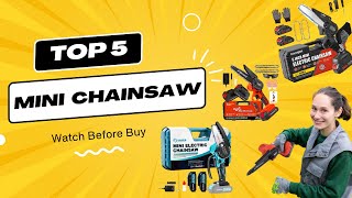 Top 5 BEST Mini Chainsaws for 2023  Best Cordless Mini Chainsaw Review [upl. by Naig]