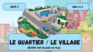 Décrire son villagesa ville  1er aep  A orales  le village  la ville  Unité 4  semaine 3amp4 [upl. by Leif]