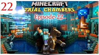 Mastering Trial Chambers A Minecraft Adventure \\ Episode21 \\ Gameplay \\ java 121 [upl. by Bradski]