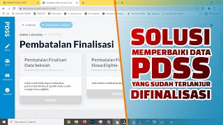 Cara Memperbaiki Data PDSS SNMPTN 2022 yang sudah Terlanjur Difinalisasi  Batal Finasilasi PDSS [upl. by Nirok]