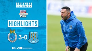 MATCH HIGHLIGHTS  Dungannon Swifts 30 Ballymena United [upl. by Simmie579]