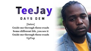 TeeJay – Days Dem lyric video Life Story Riddim🎵quot [upl. by Garber]