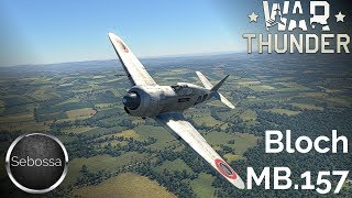 War Thunder  Bloch MB157  Gameplay und Geschichte  deutsch [upl. by Nolan48]