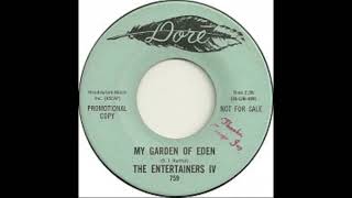 The Entertainers IV – My Garden Of Eden quot1966quot Soul Sample [upl. by Ulane]