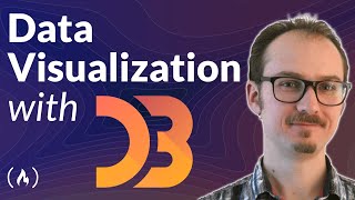 Data Visualization with D3 – Full Course for Beginners 2022 [upl. by Yerocaj]