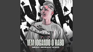 Vem Jogando o Rabo [upl. by Handel19]