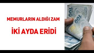 Memurların aldığı zam iki ayda eridi [upl. by Harwin]