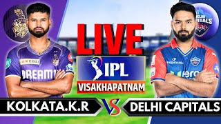 IPL 2024 Live KKR vs DC Live Match  IPL Live Score amp Commentary  Kolkata vs Delhi Live Innings 2 [upl. by Asalocin]