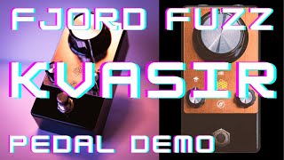 Fjord Fuzz Kvasir guitar effects fuzz pedal demo [upl. by Leodora459]