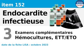 152  Endocardite infectieuse  Partie 3  Hémocultures Echocardiographie Démarche diagnostique [upl. by Astra573]