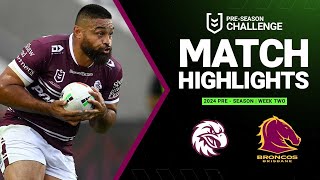 NRL Preseason 2024  Sea Eagles v Broncos  Match Highlights [upl. by Menashem653]