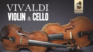 Antonio Vivaldi  The Best Violin amp Cello Sonatas  Baroque Music Playlist [upl. by Rosenfeld]