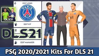 PSG 2020  2021 New Kit In Dream League Soccer 2021  Paris SaintGermain New Kit DLS 21 [upl. by Madge278]