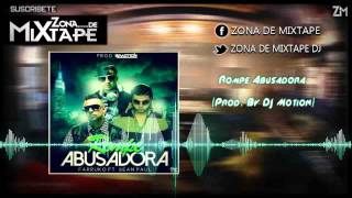 Farruko Ft Sean Paul  Rompe Abusadora Prod By DJ Motion [upl. by Thomasa973]