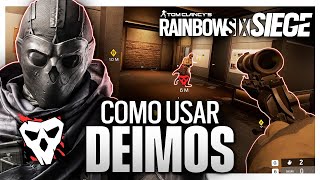 Cómo USAR a DEIMOS al 100  Guía DEIMOS  Caramelo Rainbow Six Siege Gameplay Español [upl. by Haldes]