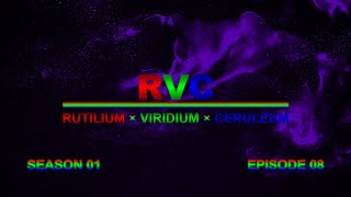 RVC RUTILIUM × VIRIDIUM × CERULEUM  S1E8  WWE 2K19  MSWCW [upl. by Nylecoj]