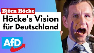 💬 STARKE WORTE Höckes klare Botschaft für Deutschland 🗣️ [upl. by Det]