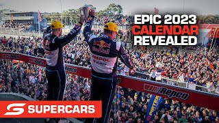 Epic 2023 calendar REVEALED  Supercars 2023 [upl. by Eetnahc]