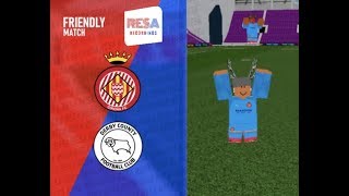 Div 2 Tournament  Derby County vs Girona FC [upl. by Redle]