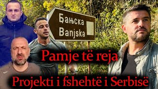 Çfarë ndodhi vërtetë në BANJSKA Projekti SERB  Gjurmë Shqiptare [upl. by Marra]