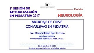 Abordaje de crisis convulsivas en pediatría [upl. by Keelia]