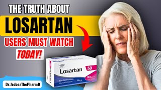 Losartan Explained 5 Surprising Side Effects You Should Know [upl. by Hayward200]