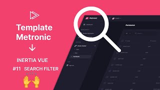 Integrasi Template Metronic dengan Inertia Vue 11  Search bar [upl. by Fritzsche]