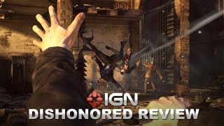 Dishonored Video Review  IGN Reviews [upl. by Absalom]