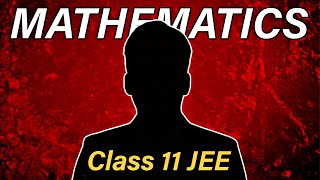 Wholl Teach you Mathematics in Class 11th Arjuna JEE  🔥 [upl. by Mavra]