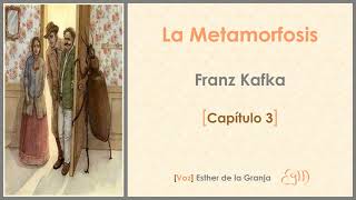 La Metamorfosis Kafka  Cap 3 [upl. by Darryn]