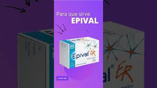 Epival para que sirve 💊 [upl. by Clovah194]