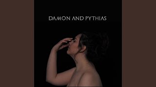 Damon and Pythias [upl. by Eleonora677]