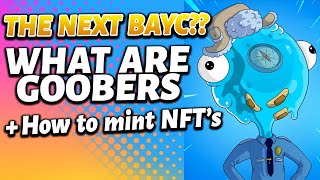 How to MINT NFTs  The Goobers NFT Launch  Buying on Opensea [upl. by Anayad]