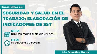 SEGURIDAD Y SALUD EN EL TRABAJO ELABORACIÓN DE INDICADORES DE SST  CURSO GRATUITO Y COMPLETO [upl. by Gordan]