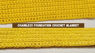 Chainless Foundation Crochet Blanket with Single Crochets [upl. by Marlow]