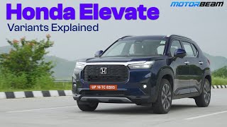 Honda Elevate Variants Explained  Which One To Buy  MotorBeam [upl. by Enilram158]