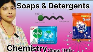 Soaps and Detergents  Saponification Carbon amp Its Compounds Chemistry Class10th ncert [upl. by Ebsen]