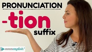 English Pronunciation Lesson  TION suffix [upl. by Oigolue]