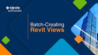 BatchCreating Revit Views with Ideate ViewCreator [upl. by Jehial]