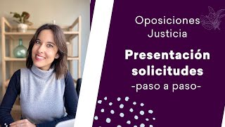 Oposiciones de Justicia presentación instancias al examen [upl. by Aisyram]